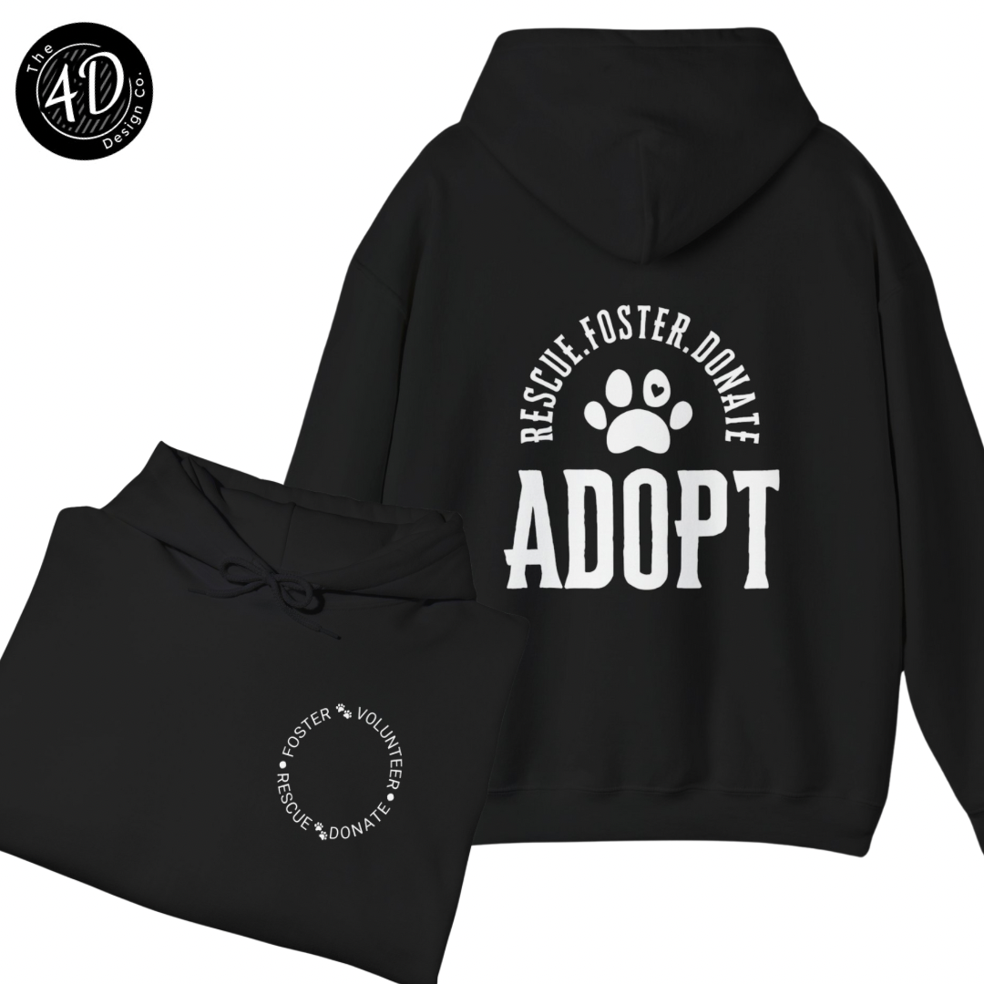 Rescue Foster Adopt Hoodie