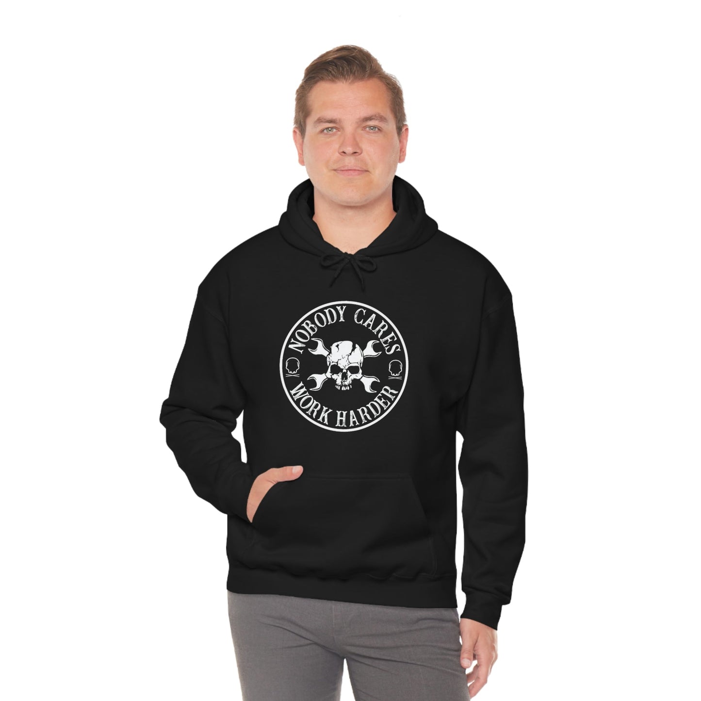 Nobody Cares Work Harder Hooded Sweatshirt