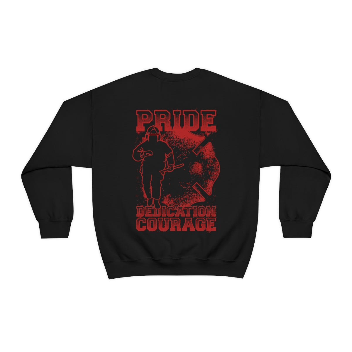 Firefighter Pride Dedication Courage Crewneck Sweatshirt