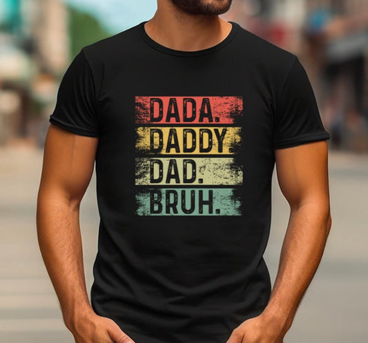 Dada Daddy Dad Bruh