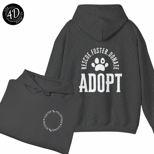 Rescue Foster Adopt Hoodie