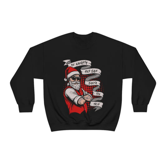 Be Naughty Crewneck Sweatshirt