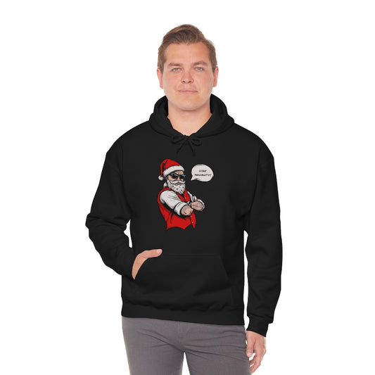 Stay Naughty Hooded Sweatshirt