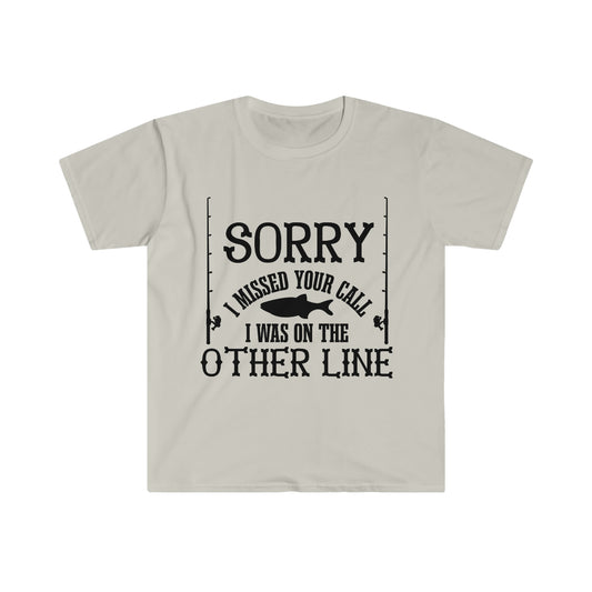 I was on the other line T-Shirt
