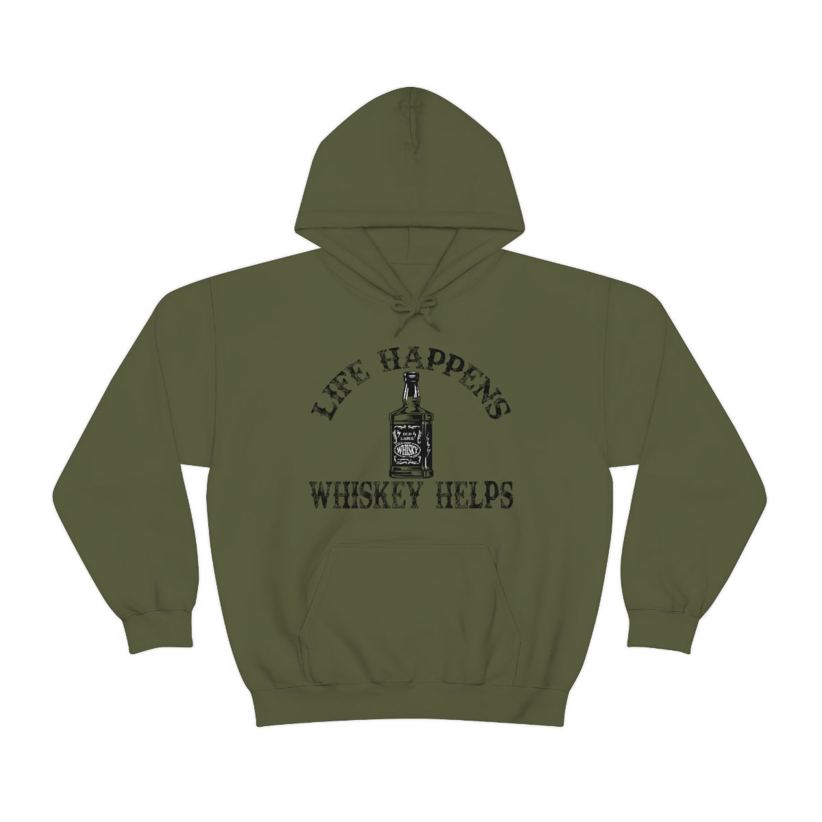 Life Happens Whiskey Helps Hooded Sweatshirt