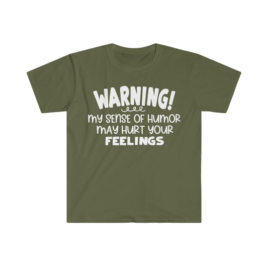 Warning My Sense of Humor T-Shirt